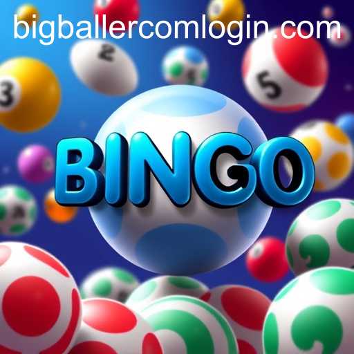 Bingo Games: Exploring Bigballer Com Login