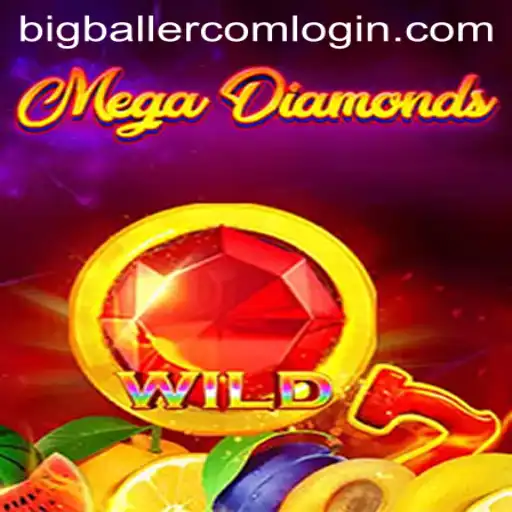 Exploring MegaDiamond: The Thrilling Game Capturing Attention with Bigballer Com Login