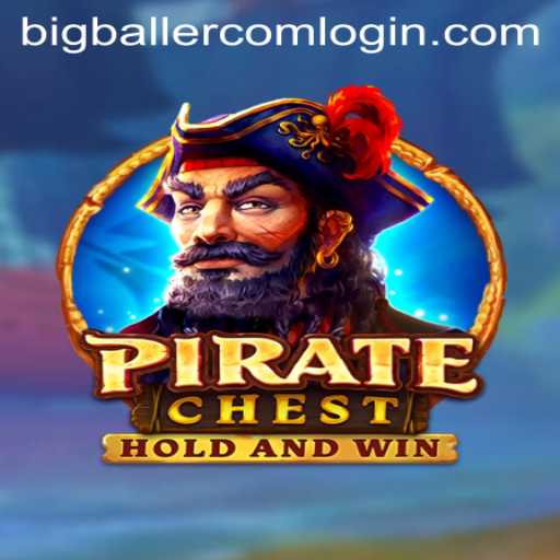 Exploring the Adventures of PirateChest and Navigating the Bigballer com Login