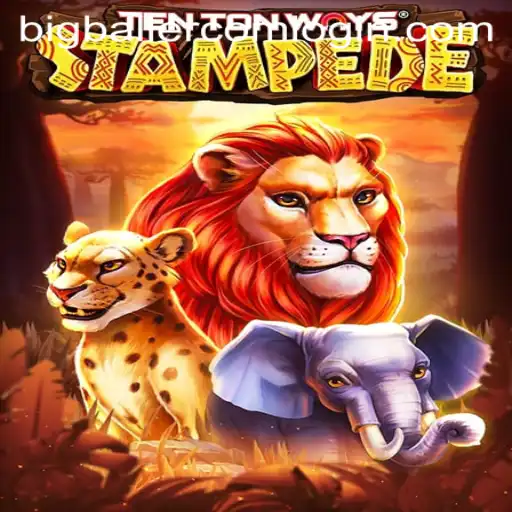 TenTonWaysStampede: A Thrilling Adventure in the World of Big Baller Games