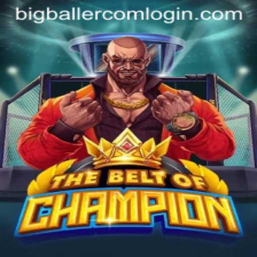 TheBeltOfChampion: A Comprehensive Guide to Gameplay and Strategy